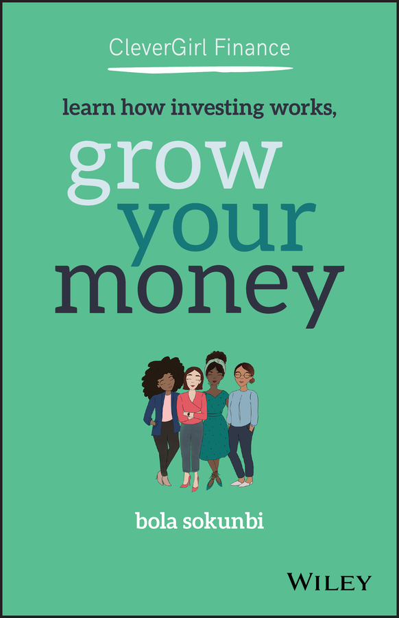 Clever girl finance - learn how investing works, grow your money Ebook